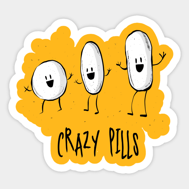 Crazy Pills - Pharmacy Humor Sticker by RxBlockhead